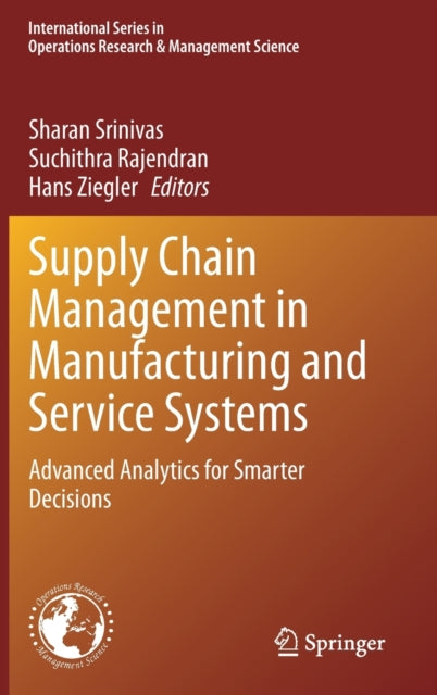 Book cover of: Supply Chain Management in Manufacturing and Service Systems. By: Sharan Srinivas