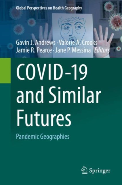 Book cover of: COVID-19 and Similar Futures. By: Gavin J. Andrews