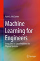 Book cover of: Machine Learning for Engineers. By: Ryan G. McClarren