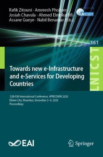 Book cover of: Towards new e-Infrastructure and e-Services for Developing Countries. By: Rafik Zitouni