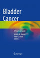 Book cover of: Bladder Cancer. By: Ashish M. Kamat