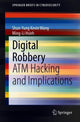 Book cover of: Digital Robbery. By: Shun-Yung Kevin Wang