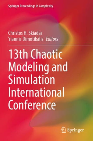 13th Chaotic Modeling and Simulation International Conference