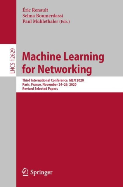 Book cover of: Machine Learning for Networking. By: Éric Renault