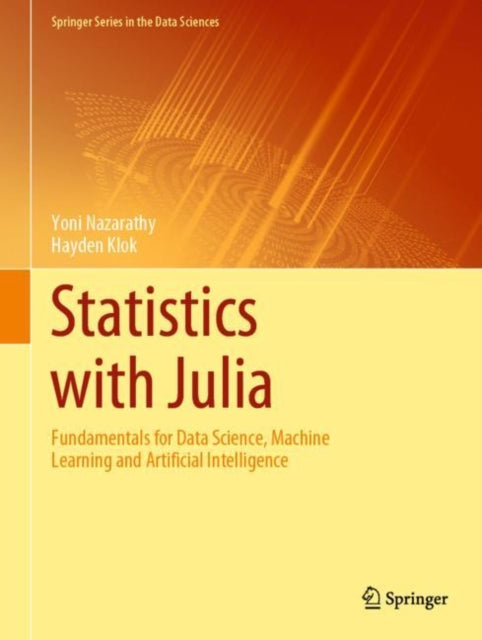 Book cover of: Statistics with Julia. By: Yoni Nazarathy