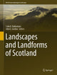 Book cover of: Landscapes and Landforms of Scotland. By: Colin K. Ballantyne