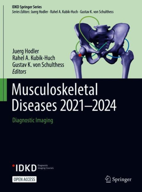 Book cover of: Musculoskeletal Diseases 2021-2024. By: Juerg Hodler