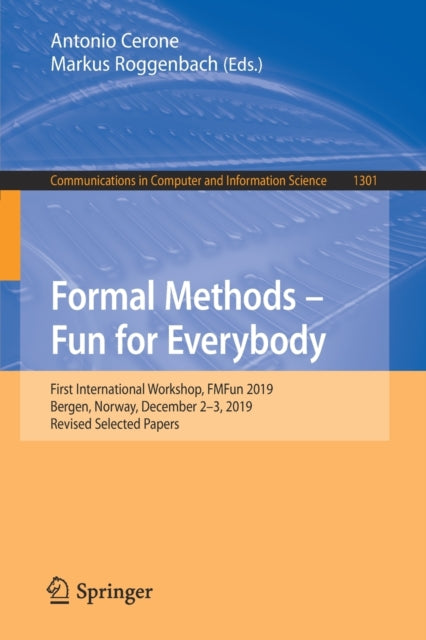 Book cover of: Formal Methods – Fun for Everybody. By: Antonio Cerone