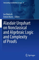 Book cover of: Alasdair Urquhart on Nonclassical and Algebraic Logic and Complexity of Proofs. By: Ivo Düntsch