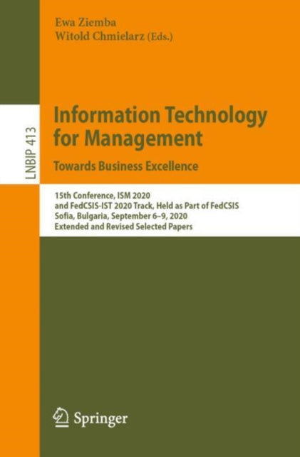 Book cover of: Information Technology for Management: Towards Business Excellence. By: Ewa Ziemba
