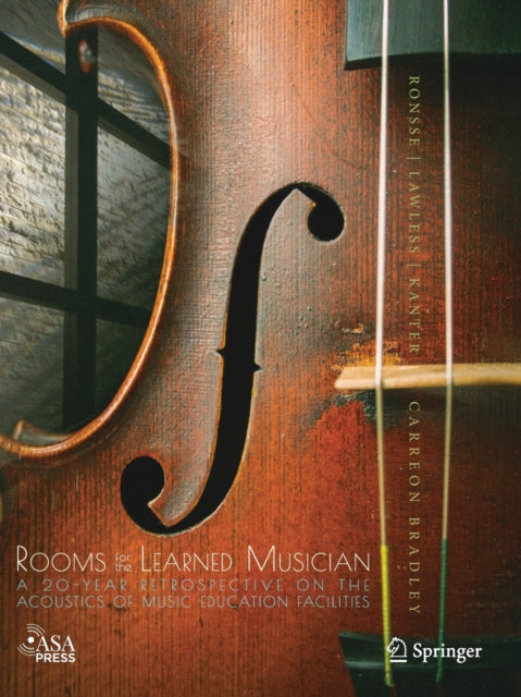 Book cover of: Rooms for the Learned Musician. By: Lauren M. Ronsse