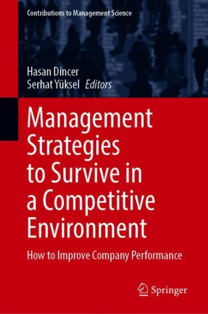 Book cover of: Management Strategies to Survive in a Competitive Environment. By: Hasan Dincer