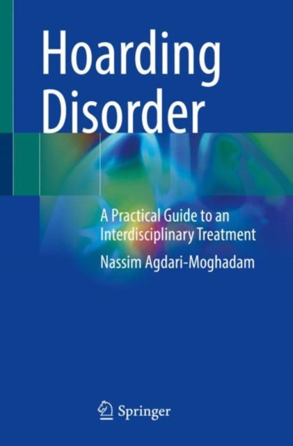 Book cover of: Hoarding Disorder. By: Nassim Agdari