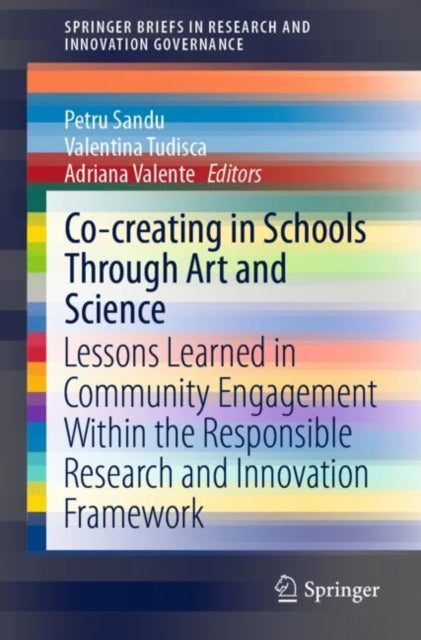 Book cover of: Co-creating in Schools Through Art and  Science. By: Petru Sandu
