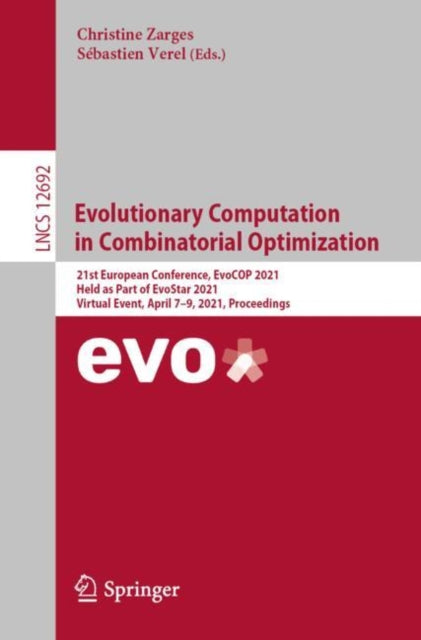 Book cover of: Evolutionary Computation in Combinatorial Optimization. By: Christine Zarges