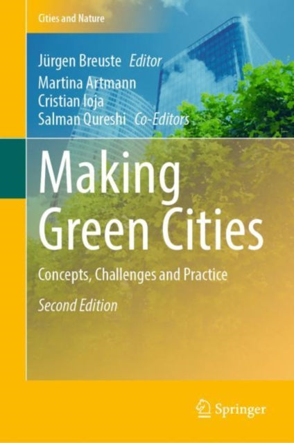 Book cover of: Making Green Cities. By: Jürgen Breuste