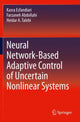 Book cover of: Neural Network-Based Adaptive Control of Uncertain Nonlinear Systems. By: Kasra Esfandiari