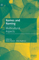 Book cover of: Names and Naming. By: Oliviu Felecan