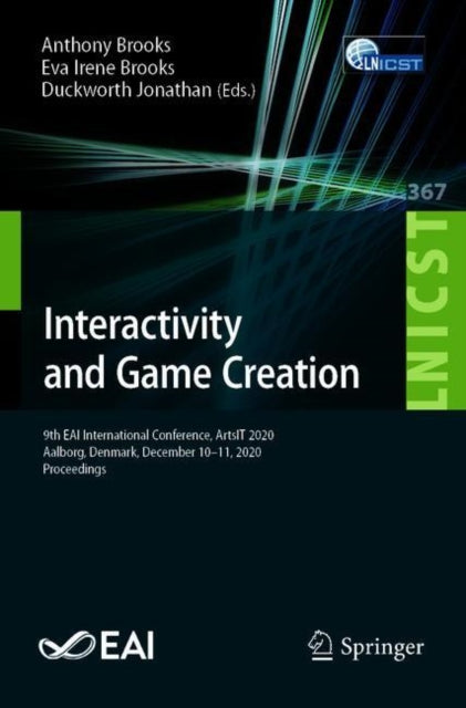 Book cover of: Interactivity and Game Creation. By: Anthony Brooks