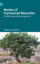 Book cover of: Markers of Psychosocial Maturation. By: Mufid James Hannush