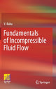 Book cover of: Fundamentals of Incompressible Fluid Flow. By: V. Babu
