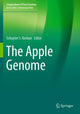 Book cover of: Apple Genome. By: Schuyler S. Korban