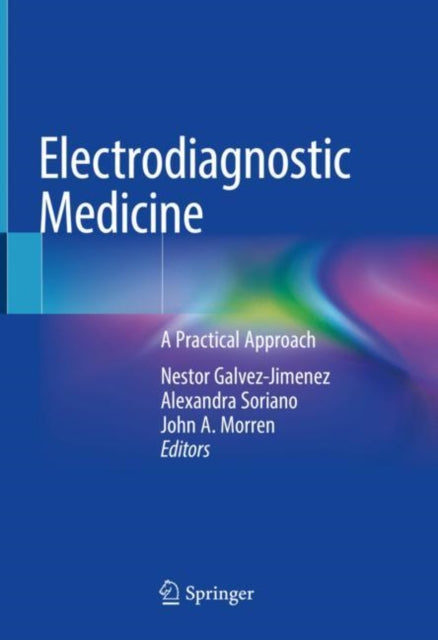 Book cover of: Electrodiagnostic Medicine. By: Nestor Galvez-Jimenez