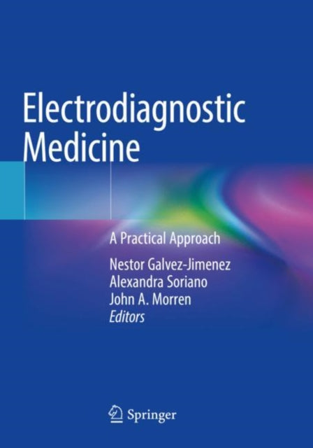 Book cover of: Electrodiagnostic Medicine. By: Nestor Galvez-Jimenez