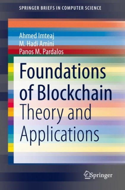 Book cover of: Foundations of Blockchain. By: Ahmed Imteaj
