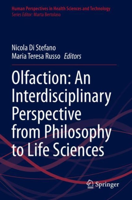 Book cover of: Olfaction: An Interdisciplinary Perspective from Philosophy to Life Sciences. By: Nicola Di Stefano