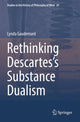 Book cover of: Rethinking Descartes’s Substance Dualism. By: Lynda Gaudemard