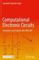 Book cover of: Computational Electronic Circuits. By: Sotoudeh Hamedi-Hagh