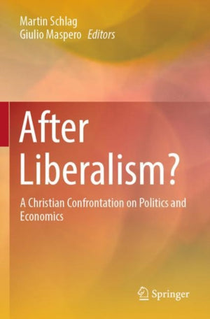 After Liberalism?
