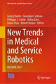 Book cover of: New Trends in Medical and Service Robotics. By: Georg Rauter