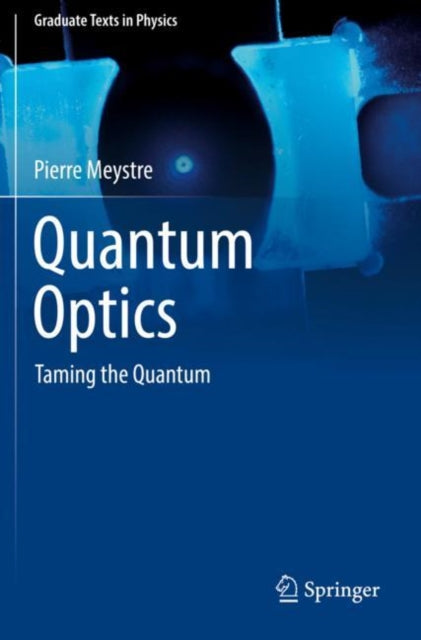 Book cover of: Quantum Optics. By: Pierre Meystre
