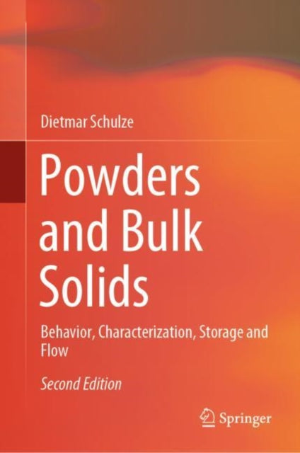 Book cover of: Powders and Bulk Solids. By: Dietmar Schulze