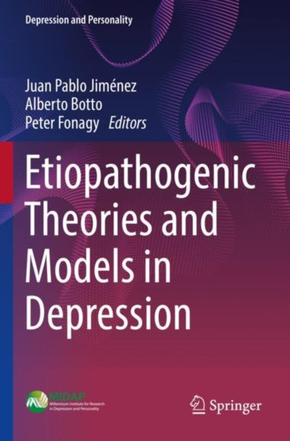 Book cover of: Etiopathogenic Theories and Models in Depression. By: Juan Pablo Jiménez