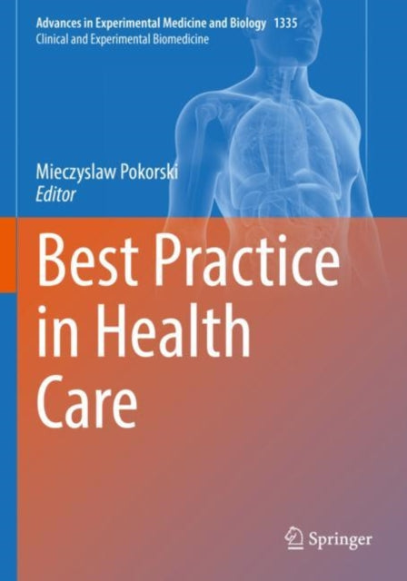 Book cover of: Best Practice in Health Care. By: Mieczyslaw Pokorski