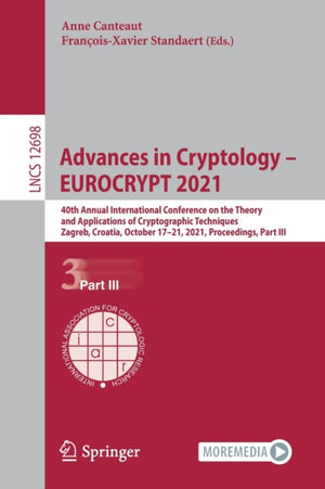 Advances in Cryptology – EUROCRYPT 2021