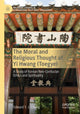 Book cover of: Moral and Religious Thought of Yi Hwang (Toegye). By: Edward Y. J. Chung