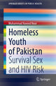 Book cover of: Homeless Youth of Pakistan. By: Muhammad Naveed Noor