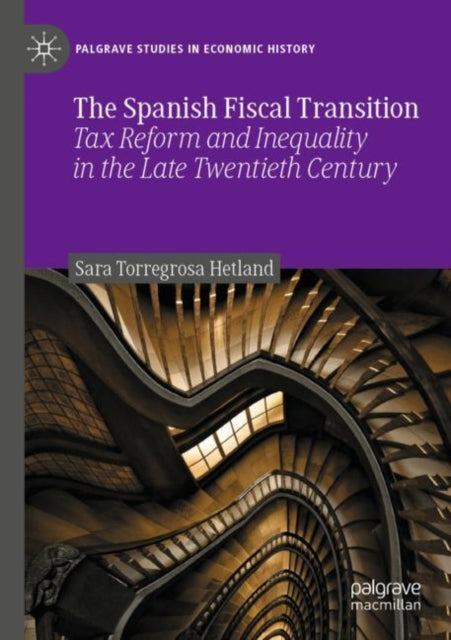 Book cover of: Spanish Fiscal Transition. By: Sara Torregrosa Hetland