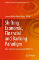 Book cover of: Shifting Economic, Financial and Banking Paradigm. By: Samsul Ariffin Abdul Karim