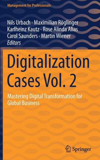 Book cover of: Digitalization Cases Vol. 2. By: Nils Urbach
