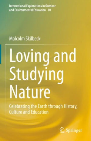 Loving and Studying Nature