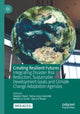 Book cover of: Creating Resilient Futures. By: Stephen Flood