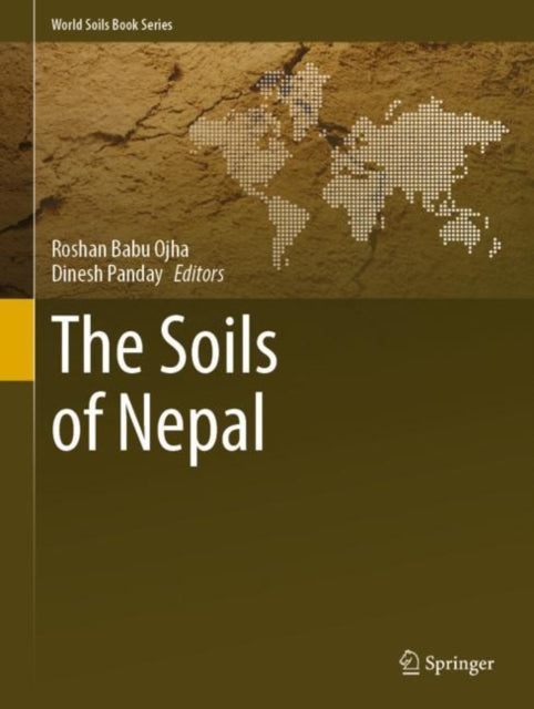 Book cover of: Soils of Nepal. By: Roshan Babu Ojha