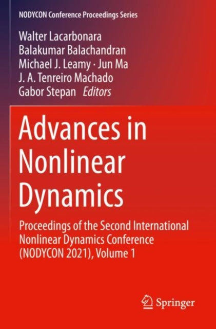 Book cover of: Advances in Nonlinear Dynamics. By: Walter Lacarbonara