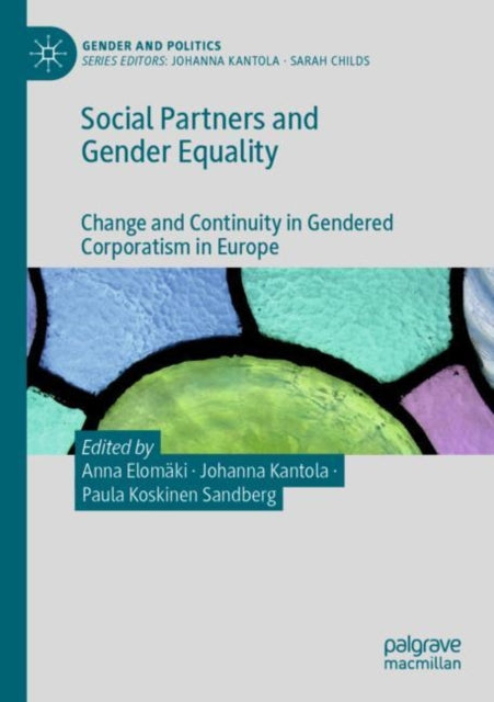 Book cover of: Social Partners and Gender Equality. By: Anna Elomäki