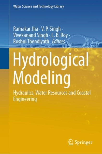 Book cover of: Hydrological Modeling. By: Ramakar Jha